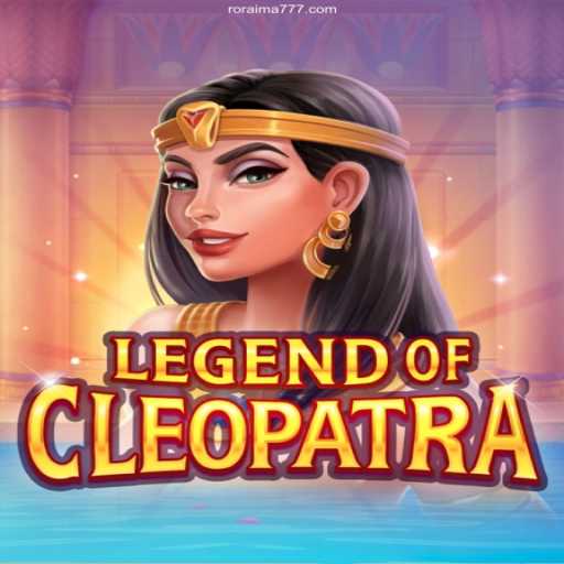 Exploring Legend Of Cleopatra: An In-Depth Look into Gameplay and Strategy